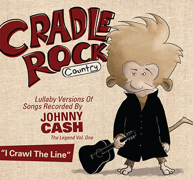 Cradle Rock (Country) - I Crawl The Line