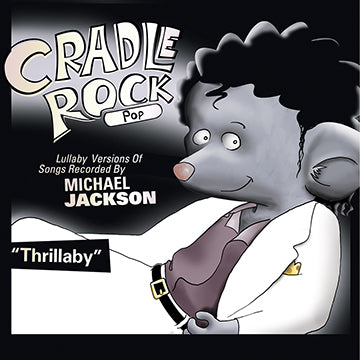 Cradle Rock (Pop) - Thrillaby